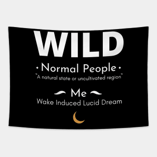 Lucid Dreams - Wake Induced (WILD) Tapestry