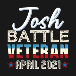 Josh Fight name battle veteran 2021 the best Josh T-Shirt