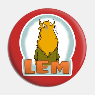 Lem! Pin