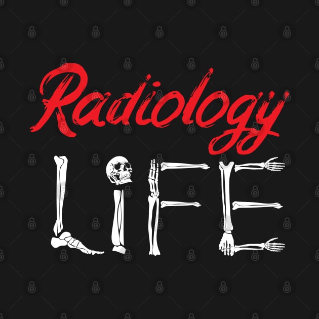 Radiology Tech Radiology Life Technologist Xray by chidadesign