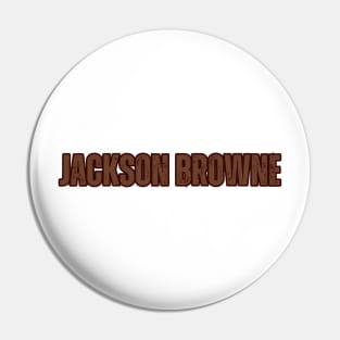 Jackson Browne Pin