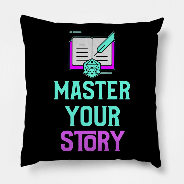 Fantasy Inspired: DM-Master your story Pillow by JustJoshDesigns