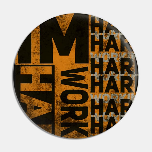 Im hard working Pin by Nana On Here