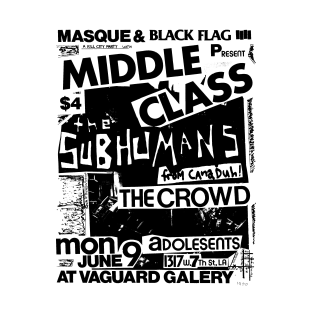 Black Flag / Subhumans / Adolescents Punk Flyer by Punk Flyer Archive