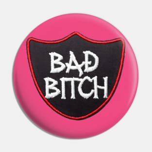 Bad bitch Pin