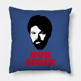 Bob seger -> 70s retro Pillow