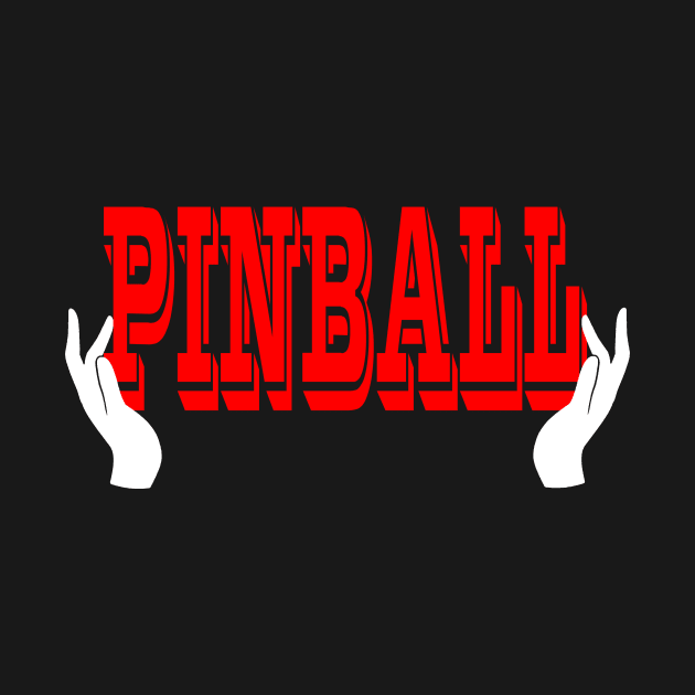 Pinball and Hands by Uwantmytees