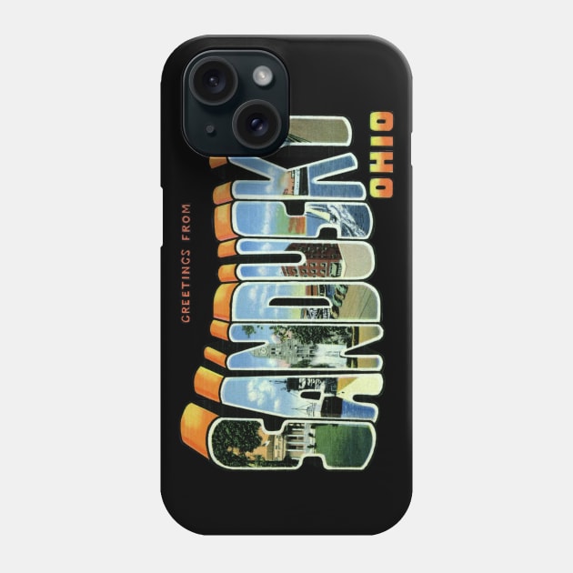 Greetings from Sandusky Ohio Phone Case by reapolo