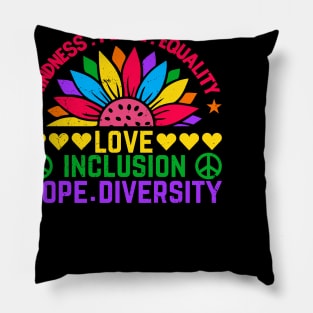 Kindness Peace Equality Love Inclusion Hope Diversity Pillow