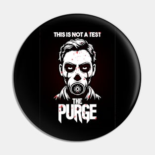 The Purge Minimalist Poster Pin