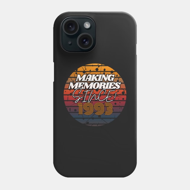 Making Memories Since 1993 Phone Case by JEWEBIE