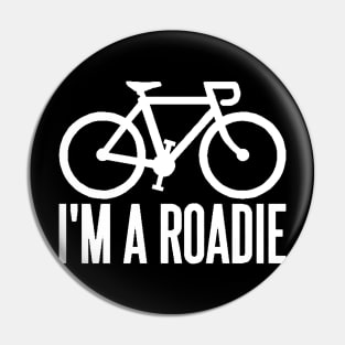 I'm A Roadie Pin