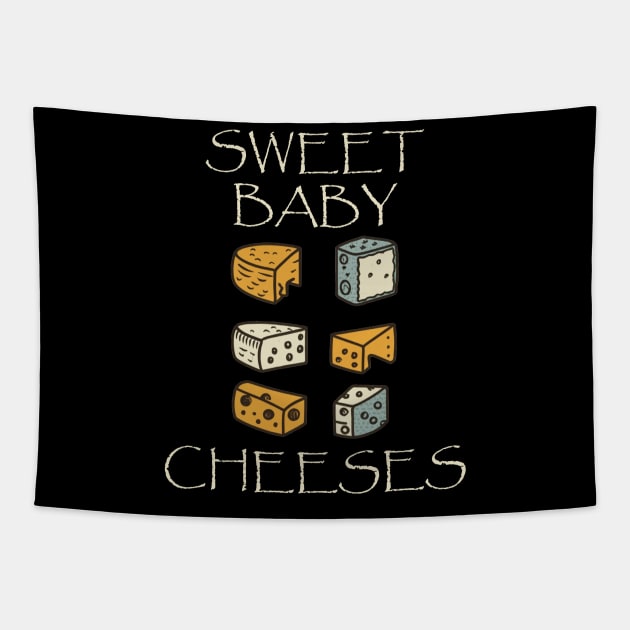 Cheese Lover Funny Sweet Baby Cheeses Tapestry by tamdevo1