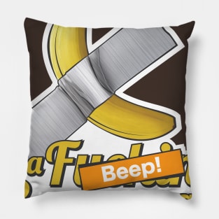 Banana with tape not art 02 Pillow