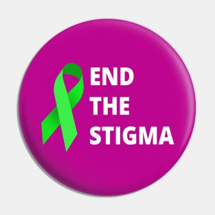 End The Stigma Pin