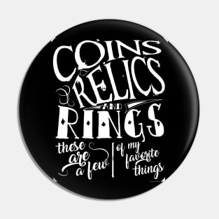 Metal Deteting - Coins, Relics and Rings Pin