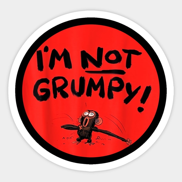 Grumpy Monkey Im Not Grumpy