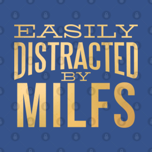 Discover Milf - Milf - T-Shirt