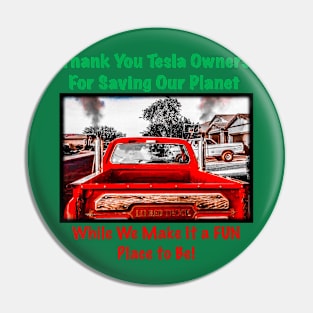 Thank You Tesla! Pin