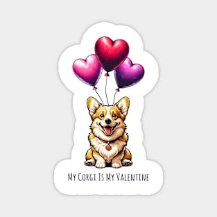 My Corgi Is My Valentine Magnet