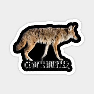 COYOTE HUNTER Magnet