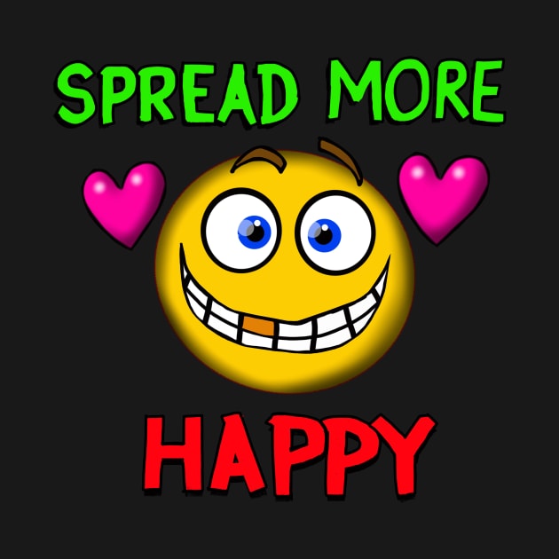 spread more Happy by wolfmanjaq