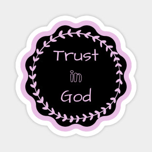 Trust in God Magnet