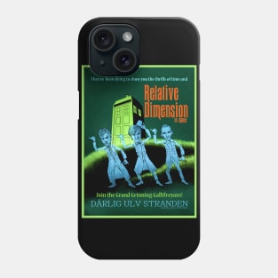 Relative Dimension Phone Case