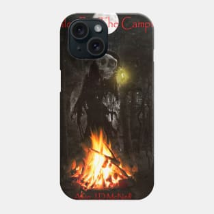 Tales by the Campfire Phone Case