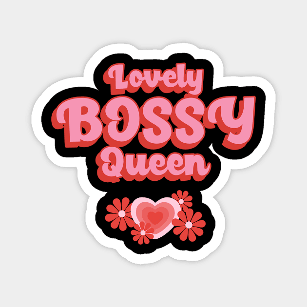 Lovely Bossy Queen Magnet by Art Deck