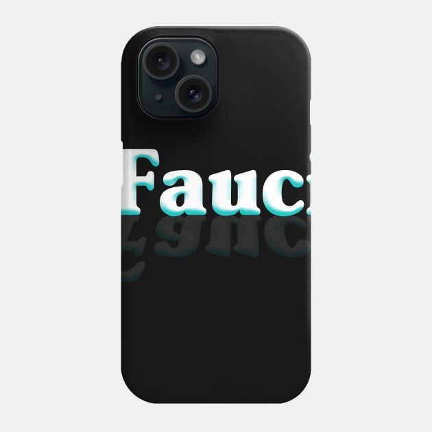 Cuomo Fauci 2020 Phone Case by snnt
