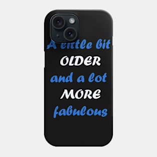 Birthday quote design Phone Case