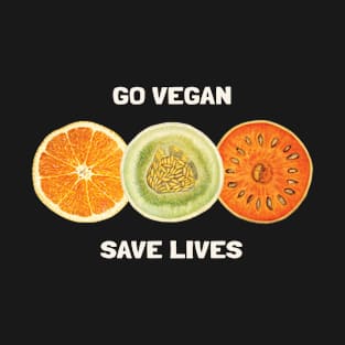 Go Vegan Save Lives T-Shirt