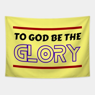 To God Be The Glory | Christian Typography Tapestry