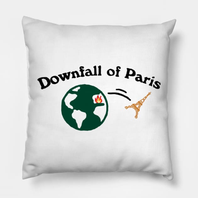 Downfall of Paris Pillow by Éiresistible