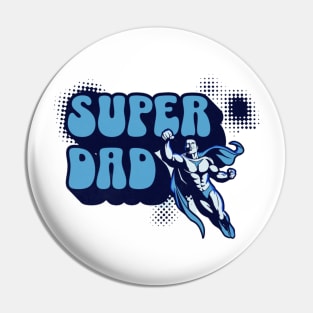 Super Dad Pin