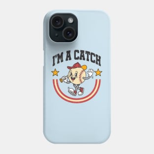 I'm A Catch: Funny Vintage Cartoon Baseball Phone Case