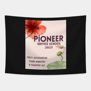 PIONEER SERVICE SCHOOL 2023 Tapestry