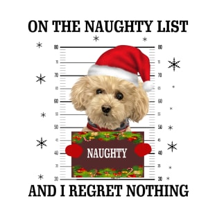 mugshot dog-On The Naughty List And I Regret Nothing T-Shirt