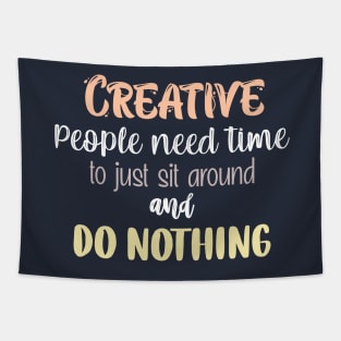 Creative people quote Tapestry