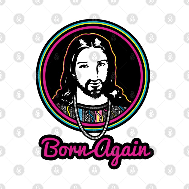 Born again-Pink by God Given apparel