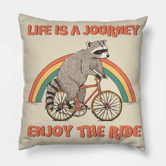 Raccoon Ride Bike Life Is A Journey Pillow by taillesscat