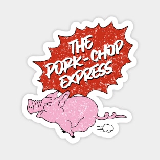 The Pork Chop Express Retro Vintage Magnet