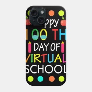 100 Days Of School Virtual Learning Distance Quarantine Gift Phone Case