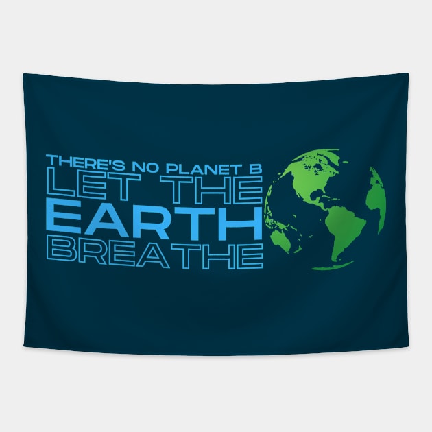 Let the Earth Breathe! Tapestry by Moshi Moshi Designs