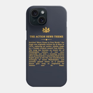 Real Historical Philadelphia - The Action News Theme Phone Case