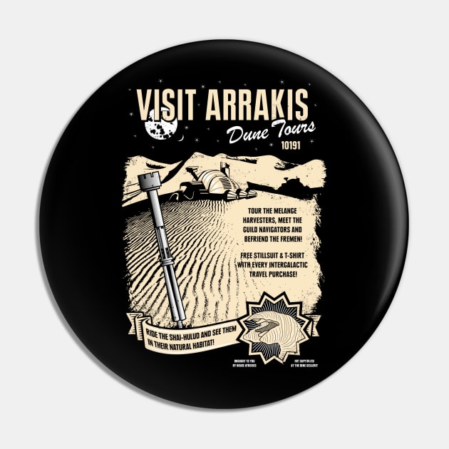 Visit Arrakis Pin by heavyhand