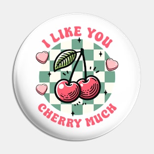 I Love You Cherry Much Pin