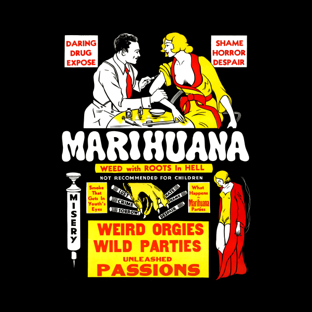 Marihuana (1936) by Scum & Villainy