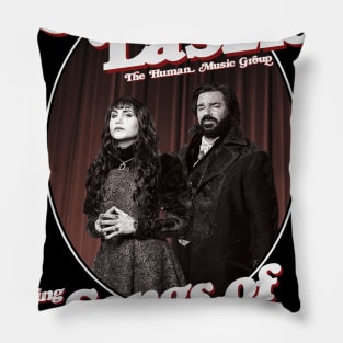 Nadja & Laszlo sing Songs of Love and Terror Pillow